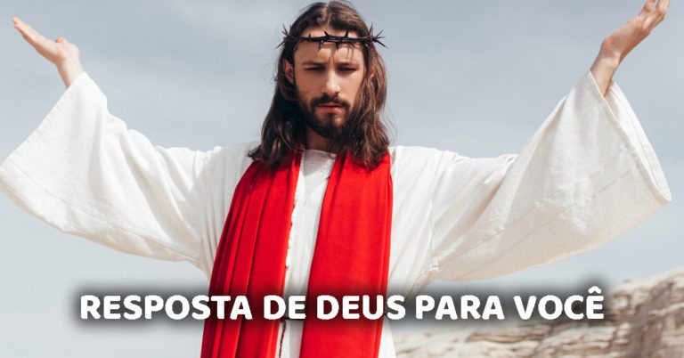 Resposta de Deus – Uma Mensagem de Deus Para Você