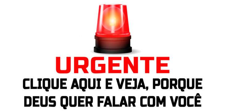 URGENTE - Olhe o que Deus quer falar com você agora